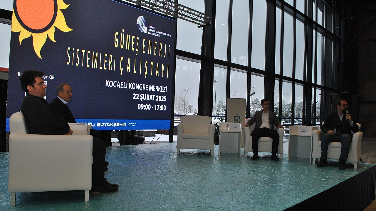 Güneş enerjisinin yol haritası Kocaeli’de konuşuldu