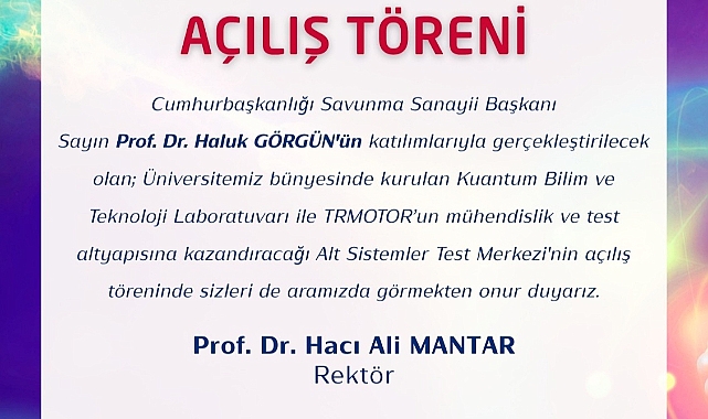 GTÜ Kuantum Bilim ve Teknoloji Laboratuvarı ve TRMOTOR Alt Sistemler Test Merkezi Açılıyor