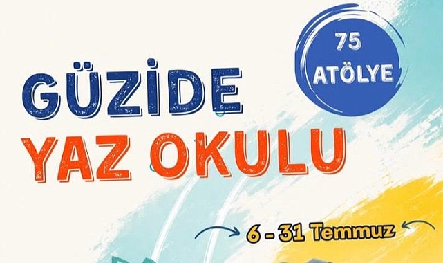 Güzide Yaz Okulu'nda Kayıtlar 12 Haziran'da Başlıyor
