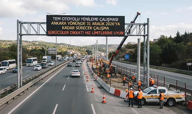 TEM OTOYOLU SÜRÜCÜLERİNE KRİTİK UYARI